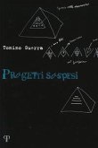 Progetti sospesi Progetti sospesi