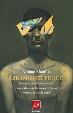 Abramo nel fuoco - Shamlu, Ahmad Abramo nel fuoco - Shamlu, Ahmad