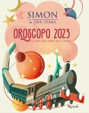 L' oroscopo 2023. Il giro dell'anno in 12 tappe L' oroscopo 2023. Il giro dell'anno in 12 tappe