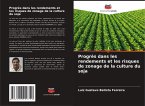 Progrès dans les rendements et les risques de zonage de la culture du soja Progrès dans les rendements et les risques de zonage de la culture du soja