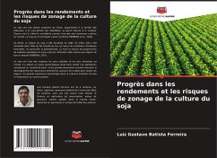 Cover Progrès dans les rendements et les risques de zonage de la culture du soja