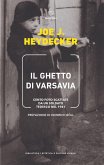 Il ghetto di Varsavia. Cento foto scattate da un soldato tedesco nel 1941