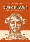 1920-1921. Diario fiumano. Dalle carte di Luigi De Michelis 1920-1921. Diario fiumano. Dalle carte di Luigi De Michelis