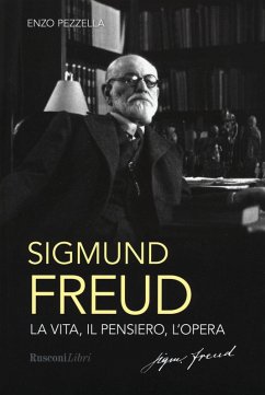 Cover Sigmund Freud. La vita, il pensiero, l'opera
