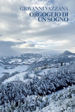 Orgoglio di un sogno - Vazzana, Giovanni Orgoglio di un sogno - Vazzana, Giovanni