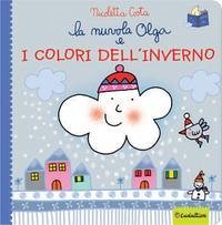 Cover La nuvola Olga e i colori dell'inverno