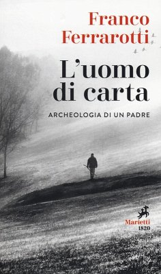 Cover L' uomo di carta. Archeologia di un padre