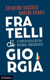 Fratelli di Giorgia. Il partito della destra nazional-conservatrice Fratelli di Giorgia. Il partito della destra nazional-conservatrice