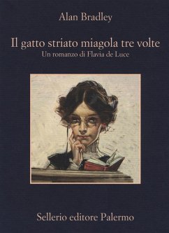 Cover Il gatto striato miagola tre volte. Un romanzo di Flavia de Luce