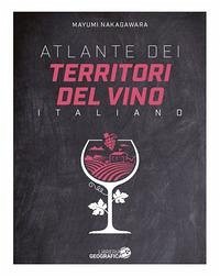 Cover Atlante dei territori del vino italiano