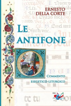 Le antifone «O». Commento esegetico-liturgico - Della Corte, Ernesto