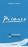 Picasso. 100 domande 150 risposte. Il primo libro chatbot Picasso. 100 domande 150 risposte. Il primo libro chatbot