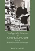 Catalogo della biblioteca di Carlo Emilio Gadda Catalogo della biblioteca di Carlo Emilio Gadda