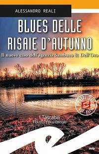 Cover Blues delle risaie d'autunno. Il nuovo caso dell'agenzia Sambuco & Dell'Oro