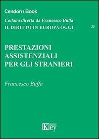 Prestazioni assistenziali per gli stranieri