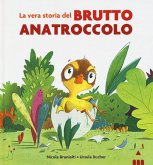 La vera storia del brutto anatroccolo La vera storia del brutto anatroccolo