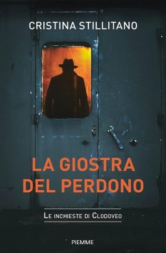 Cover La giostra del perdono. Le inchieste di Clodoveo