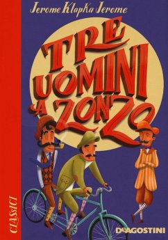 Tre uomini a zonzo - Jerome, Jerome K.