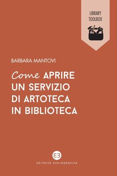 Come aprire un servizio di artoteca in biblioteca - Mantovi, Barbara