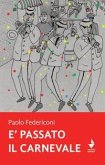 È passato il carnevale È passato il carnevale
