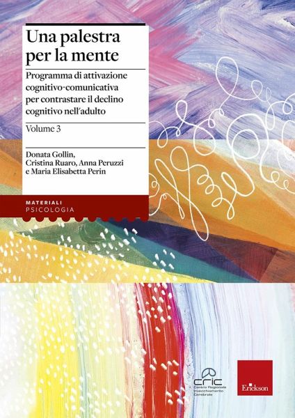 Programma di attivazione cognitivo-comunicativa per contrastare il declino cognitivo nell'adulto