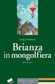 Brianza in mongolfiera Brianza in mongolfiera
