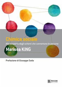 Cover Chimica sociale. Alla scoperta degli schemi che connettono le persone