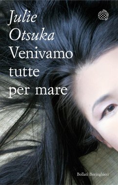 Venivamo tutte per mare - Otsuka, Julie