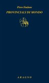 Provinciali di mondo
