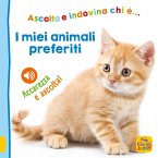 I miei animali preferiti. Ascolta e indovina chi è... Accarezza e ascolta!