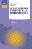 Le psicoterapie orientate alla mindfulness Le psicoterapie orientate alla mindfulness