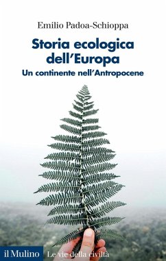 Storia ecologica dell'Europa. Un continente nell'Antropocene Cover Storia ecologica dell'Europa. Un continente nell'Antropocene