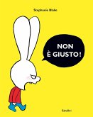 Non è giusto! Non è giusto!