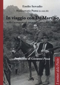 Cover In viaggio con De Martino nella Lucania rurale tra magia e medicina popolare