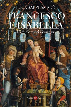 Cover Francesco e Isabella. L'età d'oro dei Gonzaga