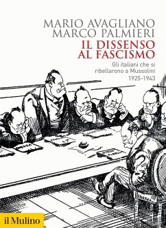 Cover Il dissenso al fascismo. Gli italiani che si ribellarono a Mussolini (1925-1943)