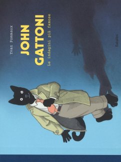 John Gattoni. Le indagini più famose - Pommaux, Yvan