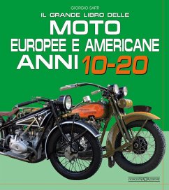Cover Il grande libro delle moto europee e americane anni 10-20