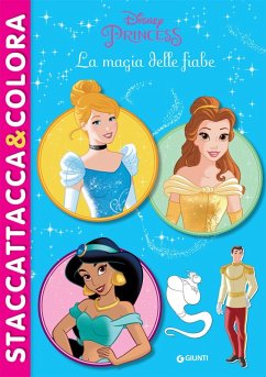 La magia delle fiabe. Princess. Staccattacca & colora. Con adesivi Cover La magia delle fiabe. Princess. Staccattacca & colora. Con adesivi