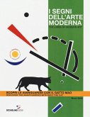 I segni dell'arte moderna. Scopri le avanguardie con il gatto Mao-The lines of modern art. Discover the avant-gardes with Mao the cat I segni dell'arte moderna. Scopri le avanguardie con il gatto Mao-The lines of modern art. Discover the avant-gardes with Mao the cat