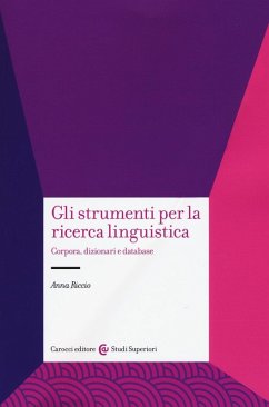 Cover Gli strumenti per la ricerca linguistica. Corpora, dizionari e database