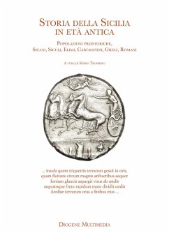 Cover Storia della Sicilia nell'età antica. Popolazioni preistoriche, Sicani, Siculi, Elimi, Cartaginesi, Greci, Romani