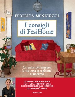 Cover I consigli di Fesihome. La guida per rendere la tua casa accogliente e moderna