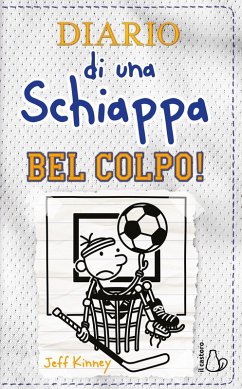 Cover Diario di una schiappa. Bel colpo!