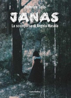 Cover Janas. La scomparsa di Angela Masala