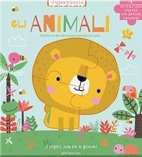 Cover Gli animali. Scopri, conta e gioca!