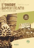 L' onore dimenticato. I ragazzi della divisione Livorno L' onore dimenticato. I ragazzi della divisione Livorno
