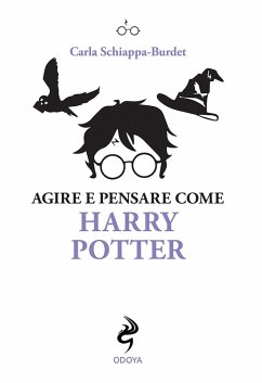Cover Agire e pensare come Harry Potter