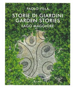 Cover Storie di giardini. Lago Maggiore. Ediz. italiana e inglese