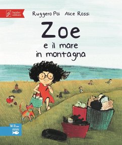 Cover Zoe e il mare in montagna. Zoe salvamondo